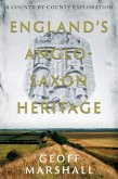 England's Anglo-Saxon Heritage