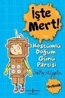 Iste Mert Kostümlü Dogum Günü Partisi - Rippin, Sally