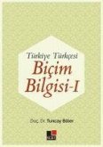 Türkiye Türkcesi Bicim Bilgisi I