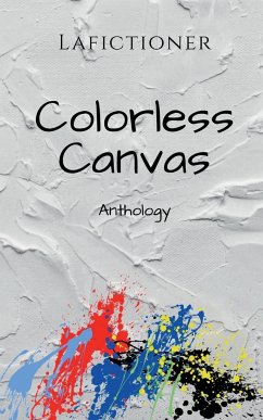 Colorless Canvas - Lafictioner