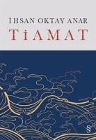 Tiamat Ciltli - Oktay Anar, Ihsan