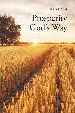 Prosperity God's Way - Frazier, Thomas