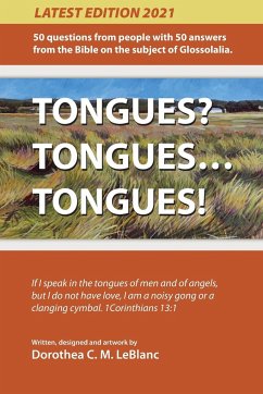 Tongues? Tongues... Tongues! - LeBlanc, Dorothea C. M.