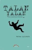 Yalan Talan - Aciksözlü, Haldun