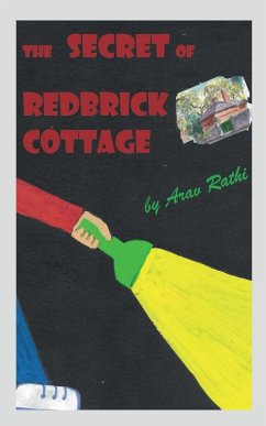 The Secret of Redbrick Cottage - Rathi, Arav