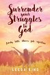 Surrender Your Struggles To God - Bild 1