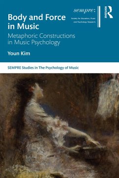 Body and Force in Music - Kim, Youn