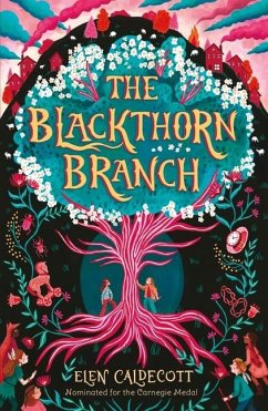 The Blackthorn Branch - Caldecott, Elen