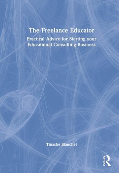 The Freelance Educator - Blanchet, Tinashe