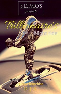 Trillionaire's night ride - (Yuvraj), J.