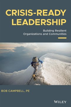 Crisis-Ready Leadership - Campbell, Bob