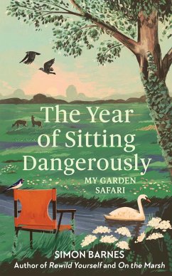 The Year of Sitting Dangerously - Barnes, Simon