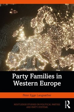 Party Families in Western Europe - LangsÃ ther, Peter Egge (Norwegian University of Science and Technol