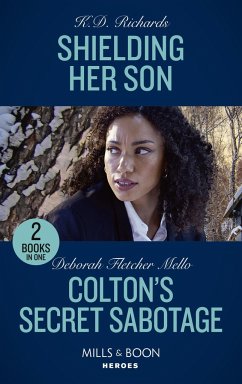 Shielding Her Son / Colton's Secret Sabotage - Richards, K.D.; Fletcher Mello, Deborah