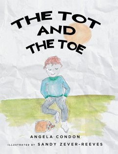 The Tot and the Toe - Condon, Angela
