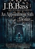 An Appointment with Destiny