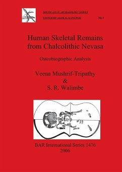 Human Skeletal Remains from Chalcolithic Nevasa - Mushrif-Tripathy, Veena; Walimbe, S. R.