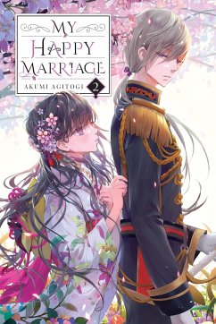 My Happy Marriage, Vol. 2 (Light Novel) - Agitogi, Akumi