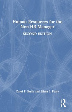 Human Resources for the Non-HR Manager - Kulik, Carol T.; Perry, Elissa L. (Teachers College, Columbia University)