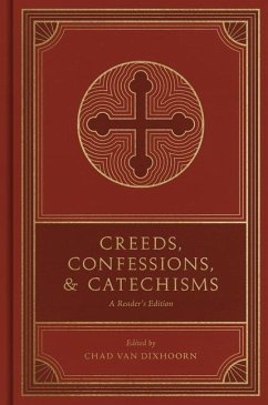 Cover Creeds, Confessions, and Catechisms