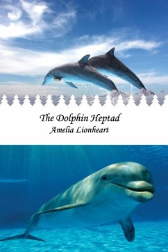 The Dolphin Heptad - Lionheart, Amelia