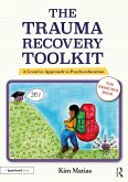 The Trauma Recovery Toolkit: The Resource Book