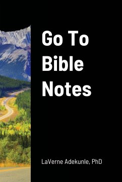 Go To Bible Notes - Adekunle, Laverne