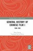 General History of Chinese Film I