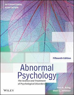 Abnormal Psychology - Kring, Ann M. (University of California at Berkeley); Johnson, Sheri L. (University of Miami)