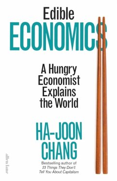 Edible Economics - Chang, Ha-Joon