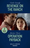 Revenge On The Ranch / Operation Payback