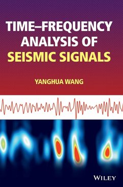 Time-Frequency Analysis of Seismic Signals - Wang, Yanghua