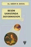 Resim Sanatinda Deformasyon