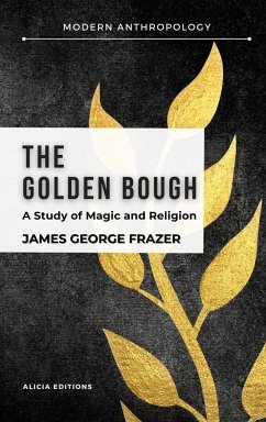 The Golden Bough - Frazer, James George