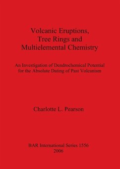 Volcanic Eruptions, Tree Rings and Multielemental Chemistry - Pearson, Charlotte L.
