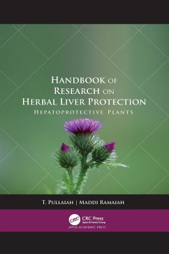 Handbook of Research on Herbal Liver Protection - Pullaiah, T;Ramaiah, Maddi