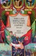 The Last Days of the Ottoman Empire - Bild 1