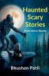 Haunted Scary Stories - Bild 1