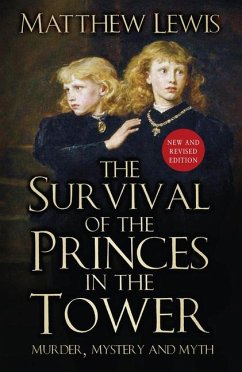The Survival of the Princes in the Tower - Lewis, Matthew