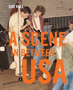 Scene In Between USA - Knee, Sam