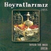 Hoyratlarimiz 1955 CD