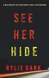 See Her Hide (A Mia North FBI Suspense... - Bild 1