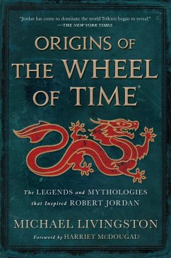 Origins of The Wheel of Time - Livingston, Michael