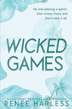 Wicked Games - Harless, Renee