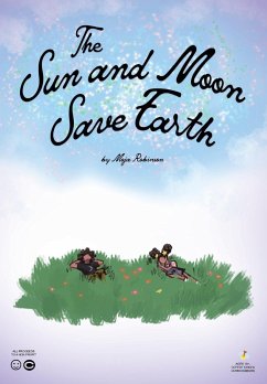 The Sun and Moon Save Earth - Robinson, Moja