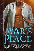 War's Peace (Club Apocalypse, #1) (eBook, ePUB)