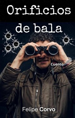 Cover Orificios de bala (eBook, ePUB)