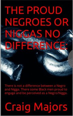 Cover The Proud Negros Or Niggas. No Difference (eBook, ePUB)
