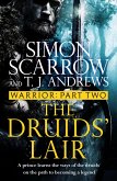 Warrior: The Druids' Lair (eBook, ePUB)