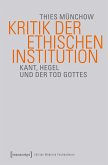 Kritik der ethischen Institution (eBook, PDF)